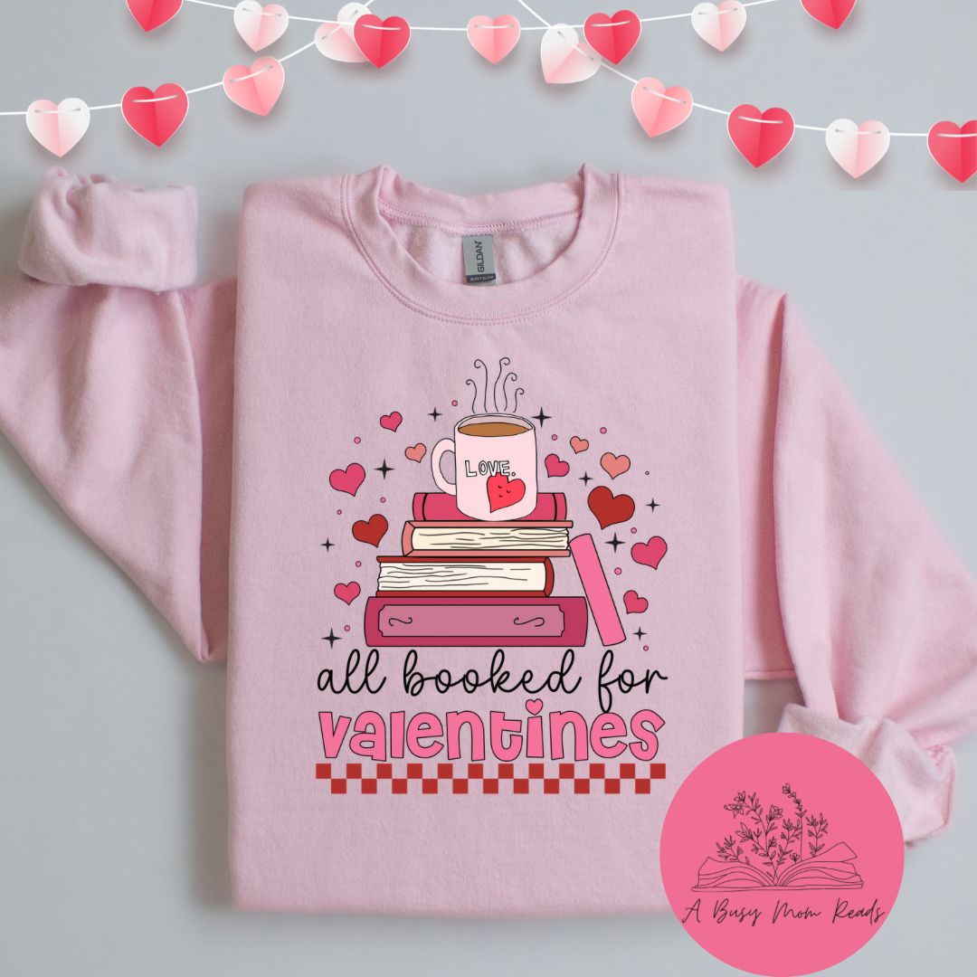 All Booked for Valentines(Pre-Order)