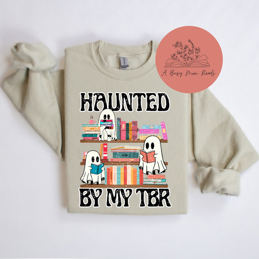 Haunted by My TBR Sweatshirt