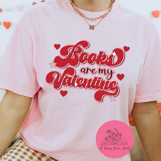 Books Are My Valentine(Pre-Order)